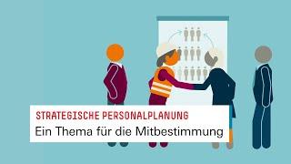 Strategische Personalplanung - Ein Thema für die Mitbestimmung!