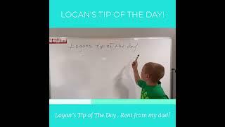 Logan's tip of the day!