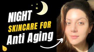 Night Skincare Routine for Anti Aging: How to use peptides & retinol for Glass Skin Transformation
