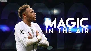 Neymar Jr - Magic In The Air | Crazy Skills & Goals 2018/2019 | HD