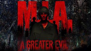 M.I.A. A Greater Evil (2018) | Full Movie | Valerie Bentson | Sahajak Boonthanakit | Eoin O'Brien