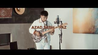 Azad Sesh - Yaz | Curltai Live