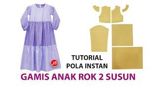 Menjahit Gamis Anak Rok 2 Susun [ Panduan Pola Instan - IS 043 ]