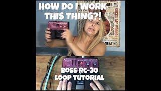 Boss RC-30 Loop Station Tutorial