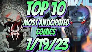 Top 10 Most Anticipated NEW Comic Books For 7/19/23