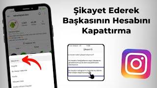 Instagram Şikayet Ederek Hesap Kapattırma - Hesap Kapatma İçin Kaç Şikayet Gerekir Gibi Sorular