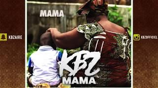 KBZ - Mama