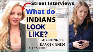 What do Indians look like? | Complexion? Height? | Fair Skin Obsession? |  Karolina Goswami