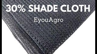 30% Shade Cloth ｜EyouAgro