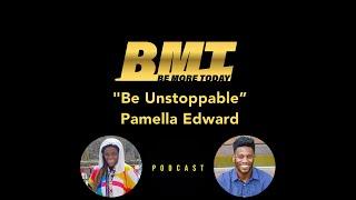 152: "Be Unstoppable" featuring Marathoner and Spartan Racer Pamella Edward