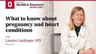 What to know about pregnancy and heart conditions | Ohio State Medical Center