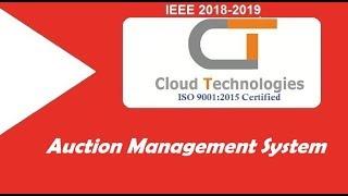 Auction Management System | Cloud Technologies | IEEE Projects Hyderabad | Ameerpet