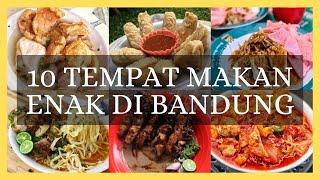 10 REKOMENDASI TEMPAT MAKAN ENAK DI BANDUNG