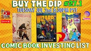 TOP SPEC LIST 4 ICE COLD KEY COLLECTIBLE COMIC BOOKS | COMICS SPECULATION & INVESTING | BUY THE DIP