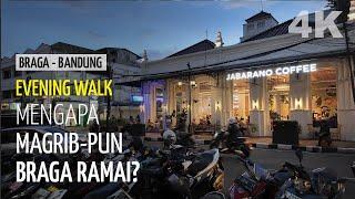 Gairah dan Gemerlap Magrib di Braga - Suasana Terkini Jalan Braga, Tempat Wisata Heritage di Bandung