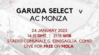 Garuda Select Vs Ac Monza