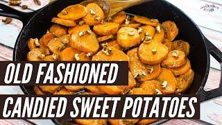 Old Fashioned Candied Sweet Potatoes Recipe | Just A Pinch