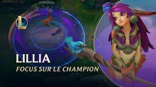 Focus sur Lillia | Gameplay - League of Legends