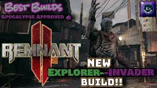 Exploring The Apocalypse: New REMNANT2 Explorer-Invader Build Guide!!