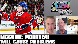 McGuire: Montreal Will Cause Problems | The Sick Podcast - The Eye Test September 3 2024