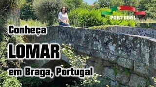 VIVER EM BRAGA: PORTUGAL - FREGUESIA DE LOMAR