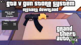 [FREE] GTA V GUN SHOP SYSTEM ROBLOX STUDIO