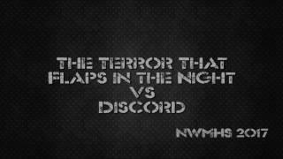 The Terror That Flaps in the Night vs Discord