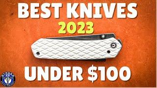 Top 20 Best Knives for 2023 You Can Buy Under $100