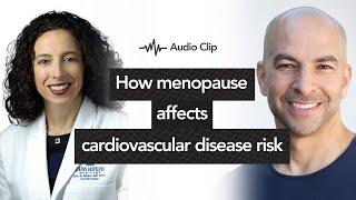 How menopause affects cardiovascular disease risk | Peter Attia, M.D. with Erin Michos, M.D.