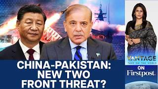 China Backs Pakistan’s Naval Expansion: India Responds | Vantage with Palki Sharma