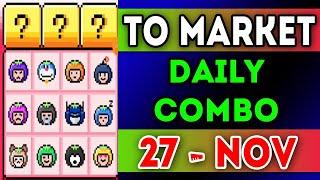 Tomarket Daily Combo 27 November 2024 || To Market Daily Combo Today  ||  AGP #tomarketcombo #viral