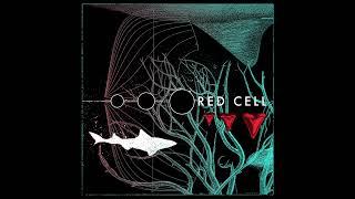 Red Cell - White Sharks (OFFICIAL AUDIO)