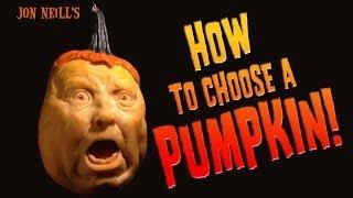 HOW to CHOOSE a HALLOWEEN PUMPKIN for Carving! - Jon Neill