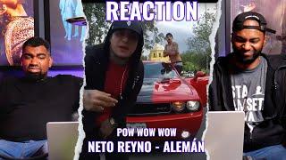 Neto Reyno ft Alemán - Pow wow wow | Reaccion