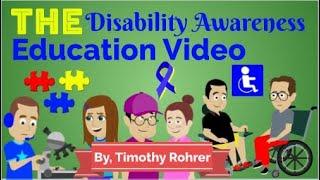 The Disability Awareness Education Video