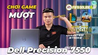 TEST 5 Game trên Dell Precision 7550:  Quadro T1000 4 GB VRAM Chơi Mượt Luôn