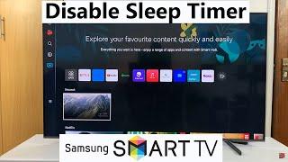 How To Disable Sleep Timer On Samsung Smart TV