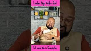 London High Vodka Shot @nilgirikashyap #vodka #shots #review