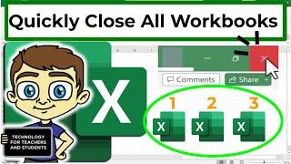 How to Quickly Close All Excel Workbooks