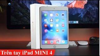 Trên tay đánh giá nhanh iPad MINI 4  USCOM