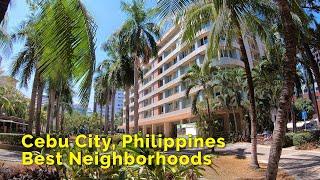 Cebu City, Philippines - Best Neighborhoods