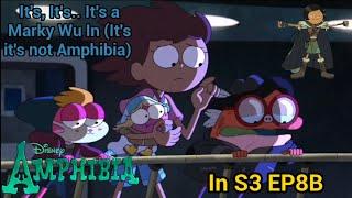 It's, It's.. It's a Marky Wu (It's it's not Amphibia) | Amphibia Meme [S3 EP8B]