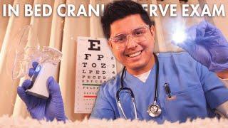 ASMR | The Most Caring In Bed Cranial Nerve Exam Ever | Doctor Roleplay