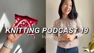 podcast 19 ~ strange brew (Taylor's version) FO, a drop shoulder dilemma & new knit sleeve methods