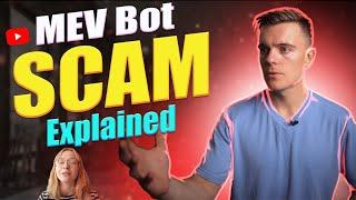 MEV Bot AI Scam Explained | Advertised on YouTube