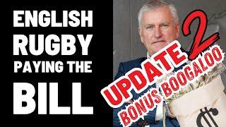 ENGLAND RUGBY PAYING THE BILL | UPDATE 2...BONUS BOOGALOO!