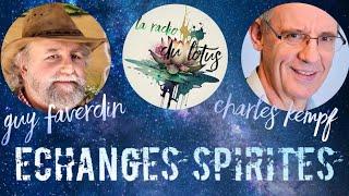 ECHANGES SPIRITES - Charles Kempf & Guy Faverdin