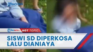 Dijemput di Panti, Nasib Pilu Siswi SD Diperkosa Tetangga lalu Dianiaya 8 Orang Suruhan Istri Pelaku