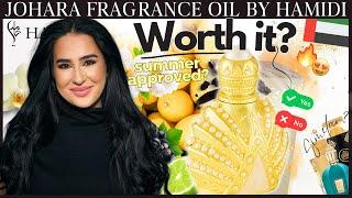 Summer Approved?  JOHARA Fragrance Oil by HAMIDI Review / Middle Eastern Fragrances 2024