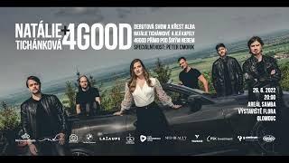 Natálie Tichánková & 4GOOD - Hledači věčnosti